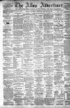 Alloa Advertiser Saturday 25 January 1873 Page 1