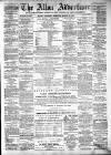Alloa Advertiser Saturday 22 March 1873 Page 1