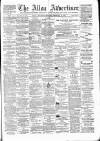 Alloa Advertiser Saturday 21 February 1874 Page 1