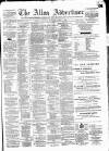 Alloa Advertiser Saturday 04 April 1874 Page 1