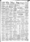 Alloa Advertiser Saturday 25 April 1874 Page 1