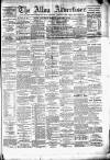 Alloa Advertiser Saturday 02 January 1875 Page 1