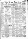 Alloa Advertiser Saturday 06 February 1875 Page 1