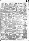 Alloa Advertiser Saturday 27 February 1875 Page 1