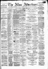 Alloa Advertiser Saturday 19 June 1875 Page 1