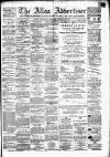 Alloa Advertiser Saturday 28 August 1875 Page 1