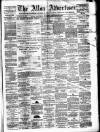 Alloa Advertiser Saturday 29 January 1876 Page 1