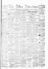 Alloa Advertiser Saturday 07 July 1877 Page 1