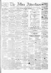 Alloa Advertiser Saturday 01 September 1877 Page 1