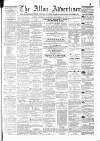 Alloa Advertiser Saturday 29 September 1877 Page 1