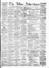 Alloa Advertiser Saturday 09 March 1878 Page 1