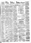 Alloa Advertiser Saturday 23 March 1878 Page 1