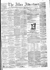 Alloa Advertiser Saturday 27 April 1878 Page 1