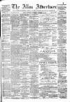 Alloa Advertiser Saturday 19 October 1878 Page 1