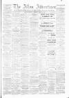 Alloa Advertiser Saturday 19 April 1879 Page 1