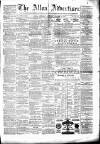 Alloa Advertiser Saturday 31 January 1880 Page 1