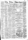Alloa Advertiser Saturday 24 April 1880 Page 1