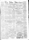 Alloa Advertiser Saturday 29 May 1880 Page 1