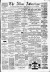 Alloa Advertiser Saturday 03 July 1880 Page 1