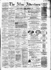 Alloa Advertiser Saturday 03 December 1881 Page 1