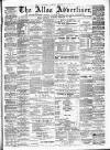 Alloa Advertiser Saturday 16 February 1884 Page 1