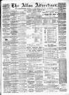 Alloa Advertiser Saturday 22 March 1884 Page 1