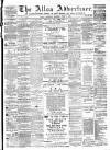 Alloa Advertiser Saturday 07 June 1884 Page 1