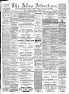 Alloa Advertiser Saturday 12 March 1887 Page 1