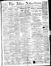 Alloa Advertiser Saturday 11 February 1888 Page 1