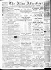 Alloa Advertiser Saturday 14 April 1888 Page 1