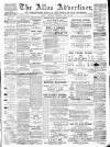 Alloa Advertiser Saturday 30 June 1888 Page 1