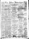 Alloa Advertiser Saturday 15 March 1890 Page 1