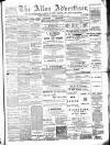 Alloa Advertiser Saturday 09 August 1890 Page 1
