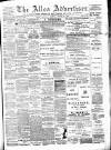 Alloa Advertiser Saturday 23 August 1890 Page 1