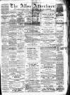 Alloa Advertiser Saturday 20 December 1890 Page 1