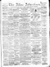 Alloa Advertiser Saturday 21 March 1891 Page 1