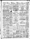 Alloa Advertiser Saturday 23 January 1892 Page 1