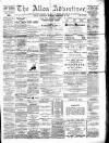 Alloa Advertiser Saturday 13 February 1892 Page 1