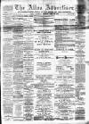Alloa Advertiser Saturday 23 April 1892 Page 1