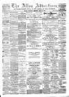 Alloa Advertiser Saturday 14 May 1892 Page 1