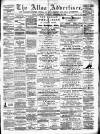 Alloa Advertiser Saturday 26 November 1892 Page 1