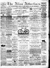 Alloa Advertiser Saturday 17 June 1893 Page 1