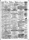 Alloa Advertiser Saturday 18 November 1893 Page 1