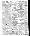 Alloa Advertiser Saturday 14 July 1894 Page 1