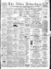 Alloa Advertiser Saturday 07 September 1895 Page 1