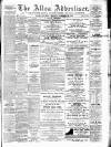 Alloa Advertiser Saturday 28 November 1896 Page 1