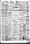 Alloa Advertiser Saturday 18 March 1899 Page 1