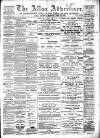 Alloa Advertiser Saturday 29 April 1899 Page 1