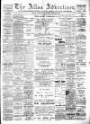 Alloa Advertiser Saturday 22 July 1899 Page 1