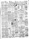 Alloa Advertiser Saturday 17 February 1900 Page 1